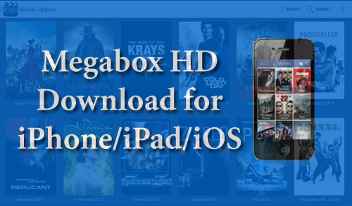 megabox hd download for IOS